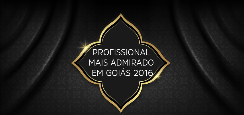 Profissional mais admirado em Goiás 2016